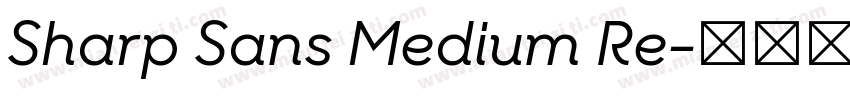 Sharp Sans Medium Re字体转换